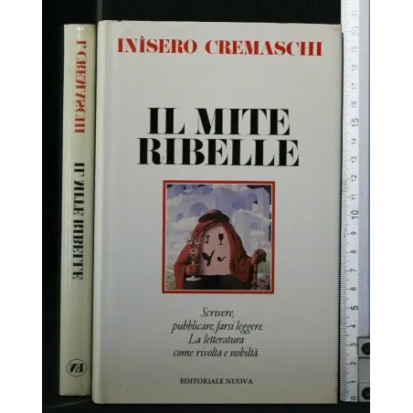 IL MITE RIBELLE