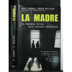 LA MADRE