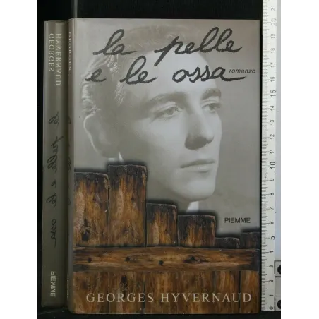 LA PELLE E LE OSSA