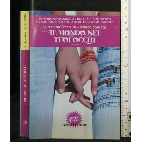 IL MONDO NEI TUOI OCCHI