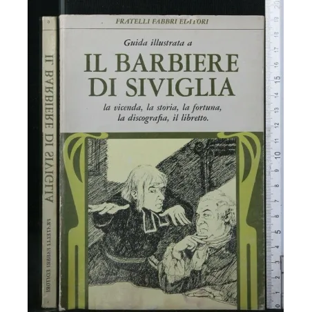 GUIDA ILLUSTRATA A IL BARBIERE DI SIVIGLIA