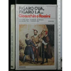 FIGARO QUA, FIGARO LA'...