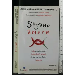 STRANO AMORE