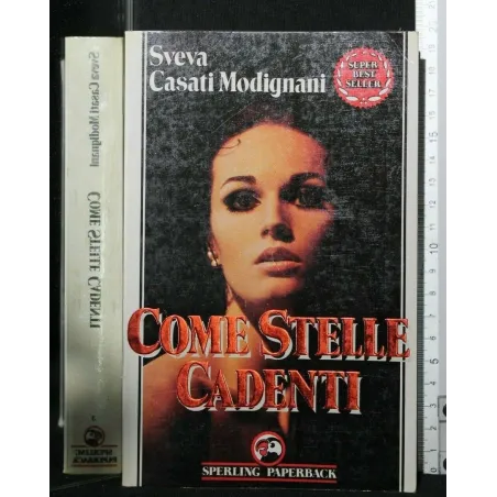 COME STELLE CADENTI