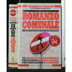 ROMANZO COMUNALE I SEGRETI DEI PALAZZI DEL POTERE DI ROMA