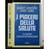 I PIACERI DELLA SALUTE