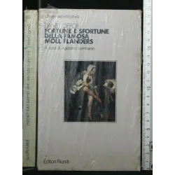 FORTUNE E SFORTUNE DELLA FAMOSA MOLL FLANDERS