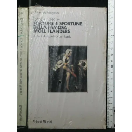 FORTUNE E SFORTUNE DELLA FAMOSA MOLL FLANDERS