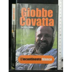 L'INCONTINENTE BIANCO