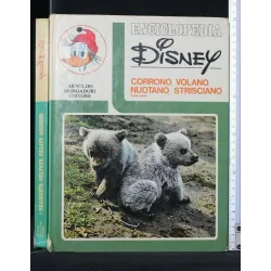 ENCICLOPEDIA DISNEY CORRONO, VOLANO, NUOTANO, STRISCIANO PARTE