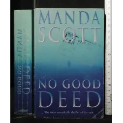 NO GOOD DEED