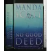 NO GOOD DEED
