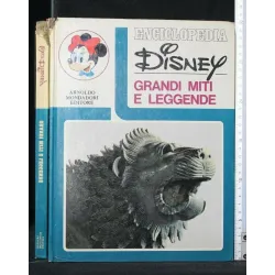 ENCICLOPEDIA DISNEY GRANDI MITI E LEGGENDE