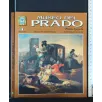 MUSEO DEL PRADO PITTURA SPAGNOLA