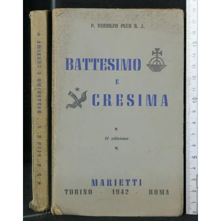 BATTESIMO E CRESIMA