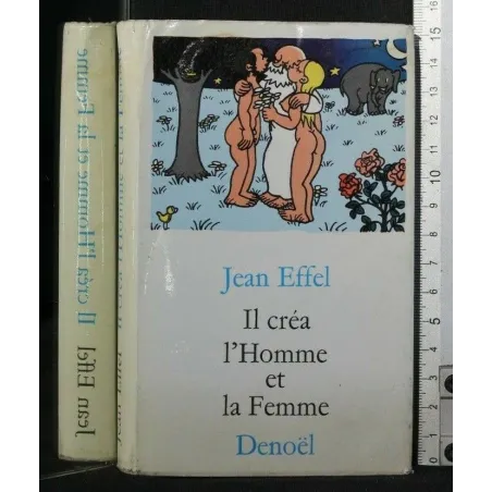 IL CREA L'HOMME ET LA FEMME