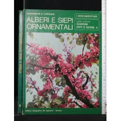GIARDINI ORTI E SERRE CONOSCERE E COLTIVARE ALBERI E SIEPI