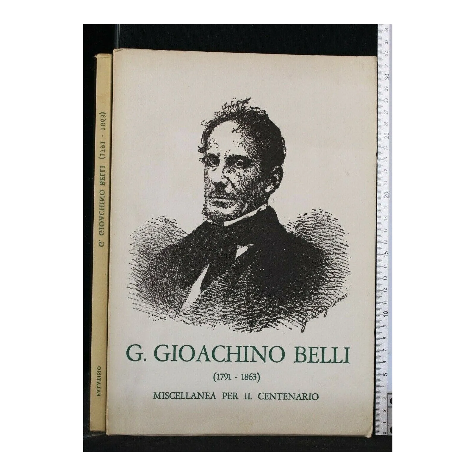G. GIOACHINO BELLI 1791-1863 MISCELLANEA PER IL CENTENARIO