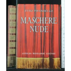 MASCHERE NUDE TUTTO IL TEATRO